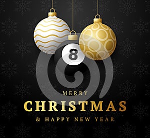 Billiard Merry Christmas and Happy New Year luxury Sports greeting card. pool 8 ball as a Christmas ball on background. Vector