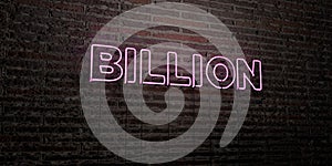 BILLION -Realistic Neon Sign on Brick Wall background - 3D rendered royalty free stock image