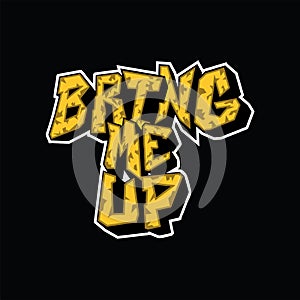 Bing Me Up lettering with flash vector illustration