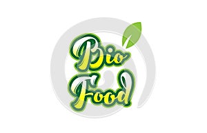 bio food word font text typographic logo design with green leaf