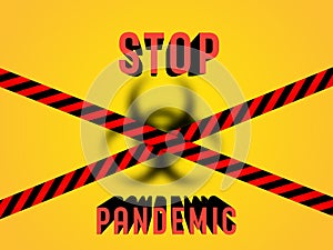Biohazard sign. Stop the pandemic. yellow tapes, bands, strips. Fencing the danger. Vector illustration.
