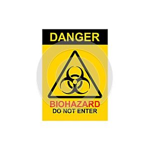 Biohazard symbol sign biological threat alert DO NOT ENTER 4