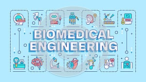 Biomedical engineering light blue word concept