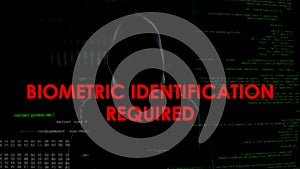 Biometric identification required, unsuccessful hacking attempt on account