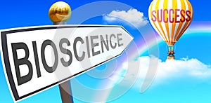 Bioscience leads to success