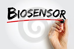 Biosensor is an analytical device, used for the detection of a chemical substance, text concept background photo
