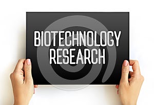 Biotechnology Research text concept on card for presentations and reports