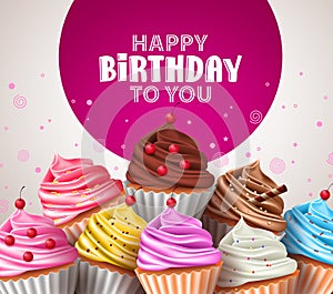 Birthday cupcakes vector greeting design. Cupcake baked deserts with sprinkles