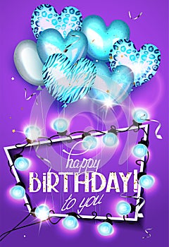 Birthday greeting card with heart shaped air balloons with animal print , garland of lights and frame.