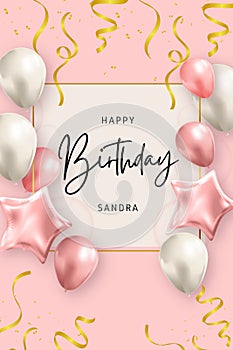 Birthday greeting card for Sandra. Text says Happy Birthday Sandra. Popular lettering with pastel rose baloon decoration