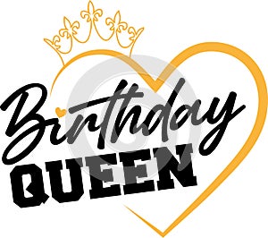 Birthday queen with heart and crown image with eps vector