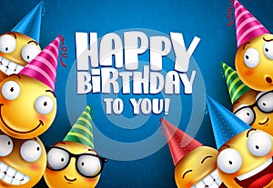 Birthday smileys vector greetings background design. Yellow emoticons