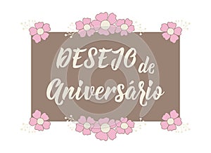 Birthday wish in Portuguese. Ink illustration with hand-drawn lettering. Desejo de aniversario photo