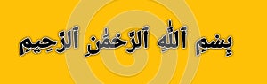 Bismillah text in arabic on yellow background.