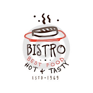 Bistro best food, hot and tasty estd 1969 logo template hand drawn colorful vector Illustration