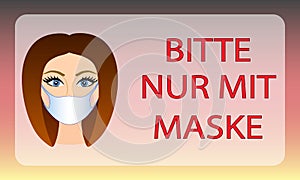 Bitte nur mit maske. Mask required German version