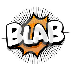 Blab Comic book explosion bubble vector illustration