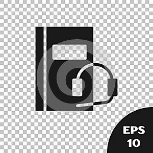 Black Audio book icon isolated on transparent background. Book with headphones. Audio guide sign. Online learning