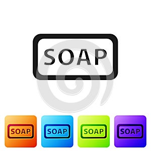 Black Bar of soap icon isolated on white background. Soap bar with bubbles. Set icons in color square buttons. Vector