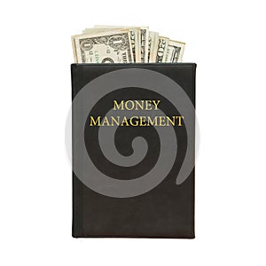 Black book with money and the inscription money management on white background