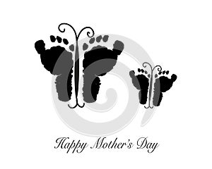 Black Butterflies. Happy Mother`s Day greeting card. Made of baby foot print butterfly. Mother and baby