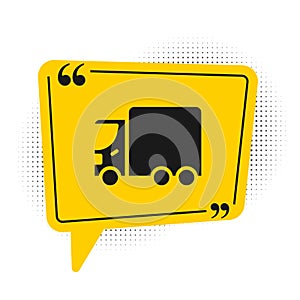 Black Delivery cargo truck vehicle icon isolated on white background. Yellow speech bubble symbol. Vector