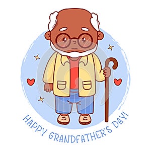 Black ethnic granddad. Happy Grandfather's Day card. Cute elderly gray-haired man with glasses with stick. Vector