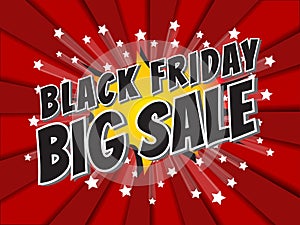 Black Friday Big Sale, wording in comic speech bubble on burst b