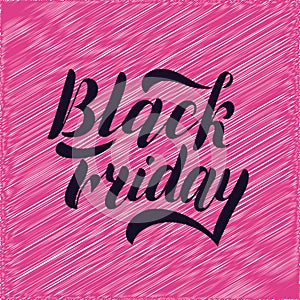 Black friday hand lettering, isolated on pink background. Sale vintage type design.