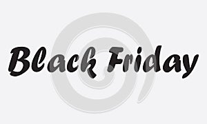 Black Friday hand written lettering  - retro vector calligraphy for poster, labels, stickers, prints and other uses.