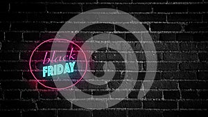 Black Friday Neon Light on Brick Wall. Sale Banner in Bar Blinking Neon Sign Style. Motion Animation.