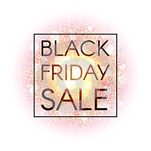 Black Friday sale banner on abstract explosion background with gold glittering elements. Discount poster. Dust firework