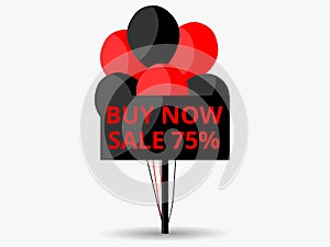 Black friday sale banner. Notice board with black and red balloons. Buy now discount 75 percent. Vector