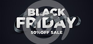 Black friday sale banner with realistic 3d black ribbon