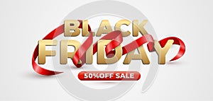 Black friday sale banner with realistic 3d gold typography and red ribbon