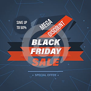 Black Friday Sale Banner Template. Special system of discounts.