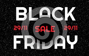 Black Friday sale banner for web, print, poster, brochure cover, ad - space theme - Black Friday Sale text logo on starry sky