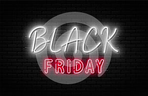Black Friday sale. Black Friday neon sign on brick wall background. Glowing white and red neon text for advertising