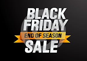 Black Friday Sale End of Season