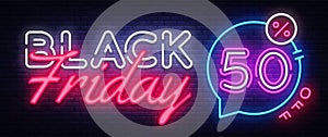 Black Friday Sale Neon Banner Vector. Black Friday neon sign, design template, modern trend design, night neon signboard