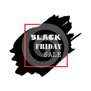 Black Friday Sale Poster with white text on grunge red brush stroke Acrylic grunge paint brush stroke Shopping discount promotion