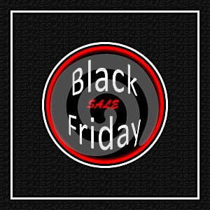 Black Friday Sale. Round neon banner. Vector illustration. Black style