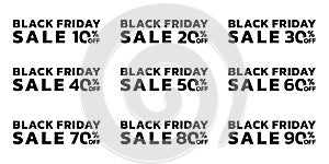 Black Friday Sale tag, icon or label set. 10, 20, 30, 40, 50, 60, 70, 80, 90 price off banners or badges.