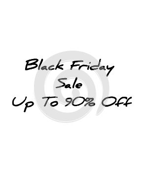 Black Friday sale upto 90 percent black sticker business icon label white background