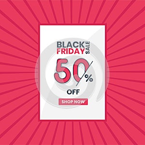 Black Friday sales banner 50% off. Black Friday promotion 50% discount offer