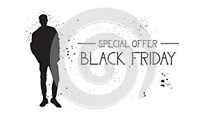 Black Friday Special Offer Banner With Grunge Rubber Fashion Model Male Silhouette On White Background