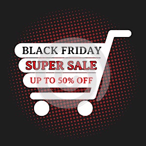 Black friday super sale