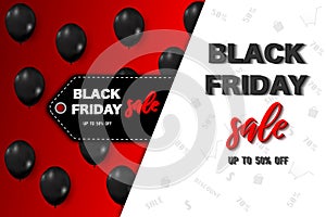 Black Friday tage with shiny balloons background as business , discount , promotion and Sale Poster concept. Vector illustration