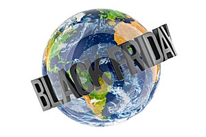 Black Friday text around Earth Globe. Black Friday, concept. 3D rendering