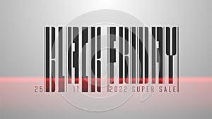 Black Friday text in barcode style on white background with scaner glow red line. Vector futuristic sale concept light gray